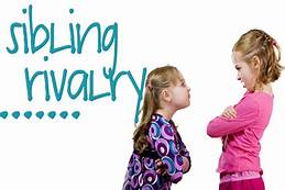 sibling rivalry